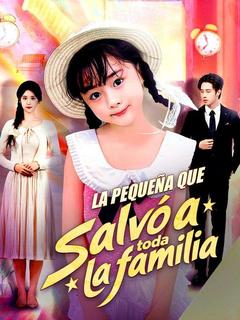 La pequeña que salvó a toda la familia