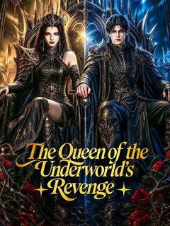The Queen of the Underworld s Revenge