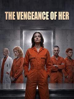The Vengeance of Her