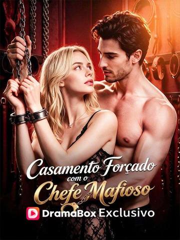 Casamento Forçado com o Chefe Mafioso