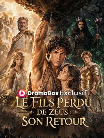 Le Fils Perdu de Zeus : Son Retour (Doublé)