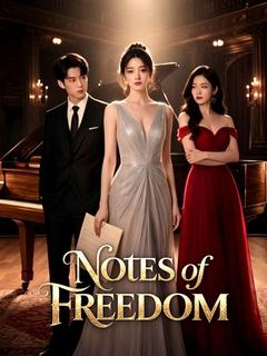 Notes of Freedom
