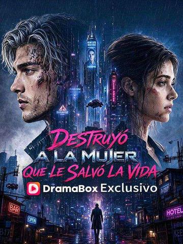 Destruyó a la mujer que le salvó la vida (Doblado)