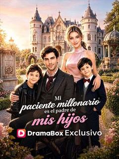 Mi paciente millonario es el padre de mis hijos