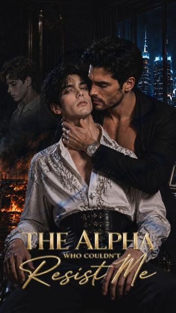 The Alpha Who Couldn’t Resist Me