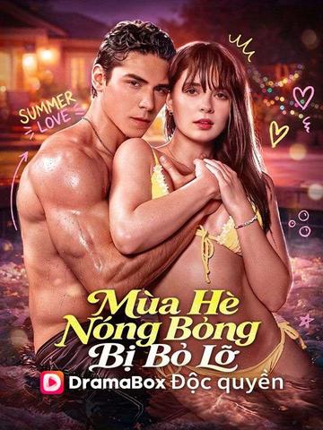 Mùa Hè Nóng Bỏng Bị Bỏ Lỡ