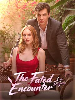 The Fated Encounter, Love in Disguise