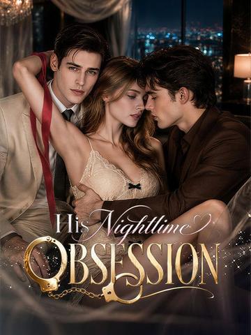 His Nighttime Obsession