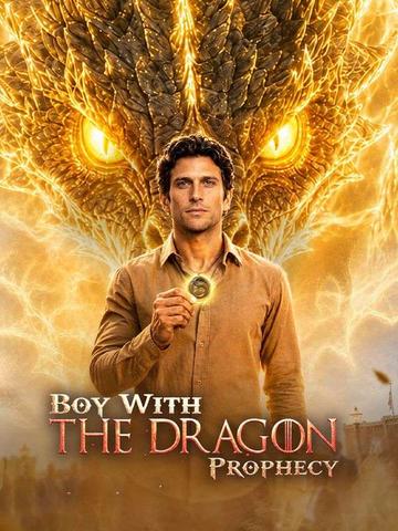 BOY WITH THE DRAGON PROPHECY