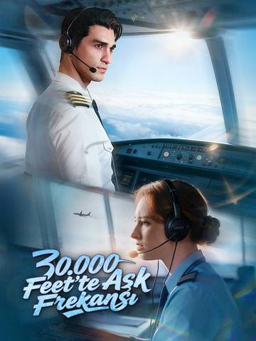 30.000 Feet'te Aşk Frekansı
