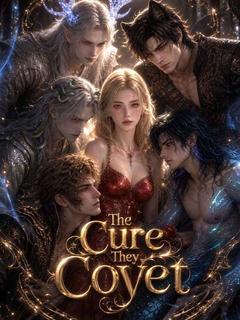 The Cure They Covet