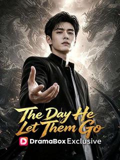 The Day He Let Them Go