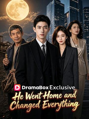 He Went Home and Changed Everything