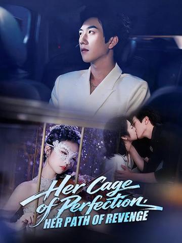 Her Cage of Perfection, Her Path of Revenge