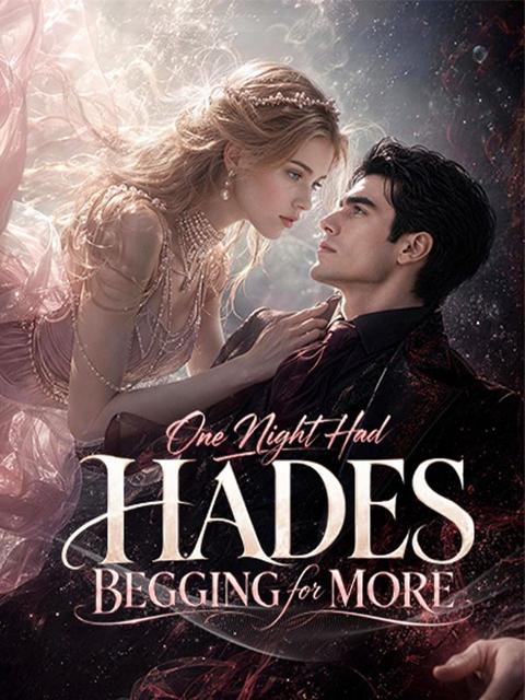 One Night Had Hades Begging for More