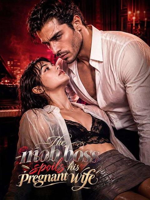 The mob boss spoils his pregnant wife