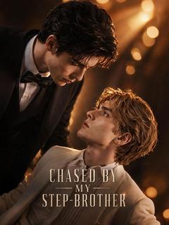 Chased by My Step‑brother poster
