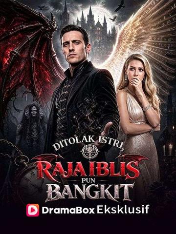 Ditolak Istri, Raja Iblis pun Bangkit