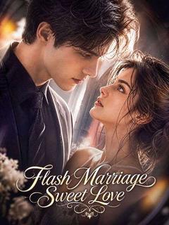 Flash Marriage Sweet Love