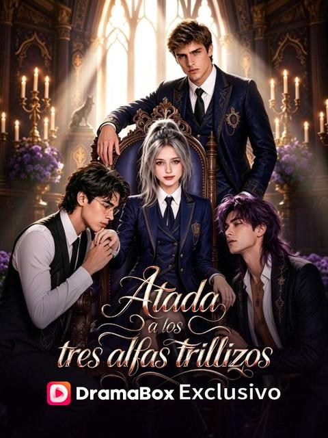 Atada a los tres alfas trillizos