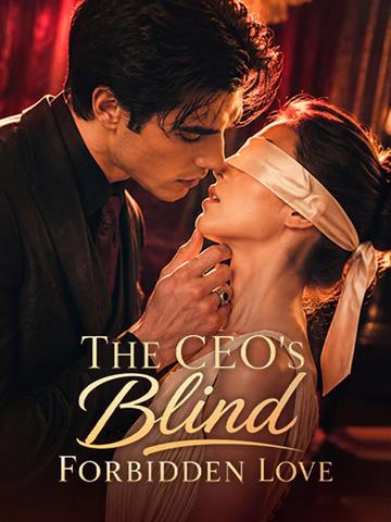 The CEO’s Blind Forbidden Love