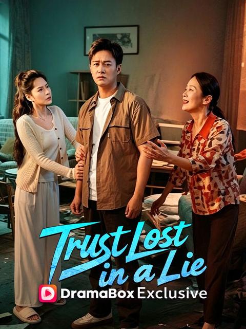 Trust Lost in a Lie