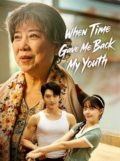 When Time Gave Me Back My Youth