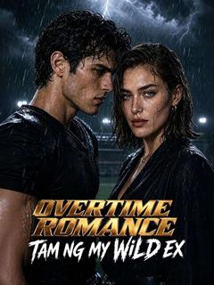 Overtime Romance: Taming My Wild Ex