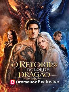 O Retorno do Lorde Dragão (Dublado)
