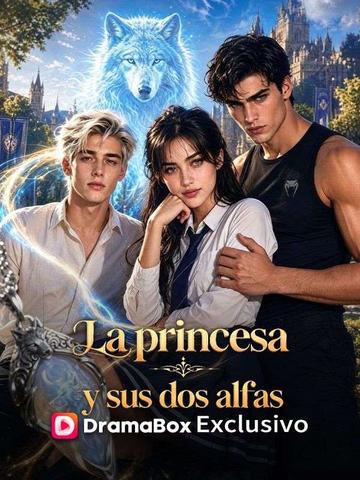 La princesa y sus dos alfas