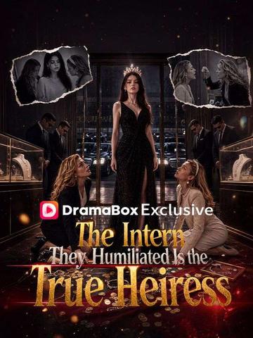 The Intern They Humiliated Is the True Heiress