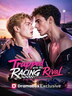 Trapped With My Racing Rival