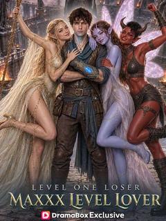Level One Loser, Maxxx Level Lover