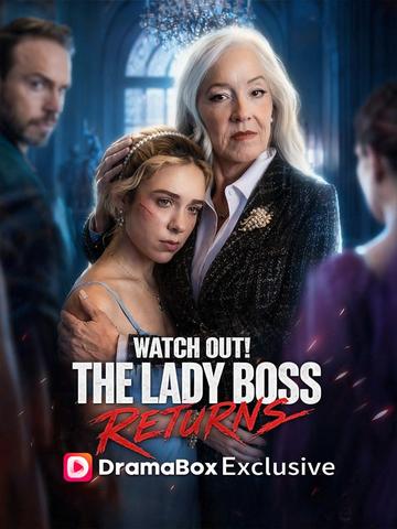 Watch Out! The Lady Boss Returns