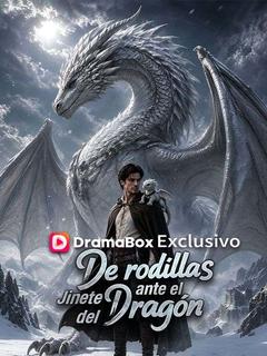 De rodillas ante el Jinete del Dragón