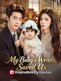 My Baby's Words Saved Us