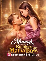 Nanny for the Ruthless Mafia Boss poster