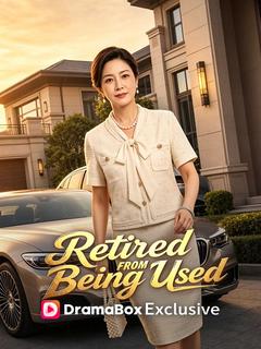 Retired From Being Used