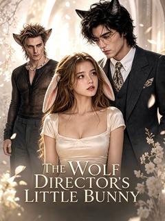 The Wolf Director's Little Bunny