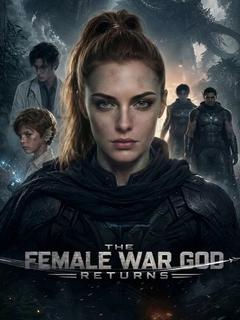 The female war god returns