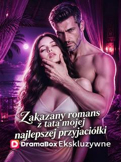 Zakazany romans z tatą mojej najlepszej przyjaciółki
