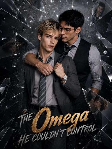 The Omega He Couldn't Control