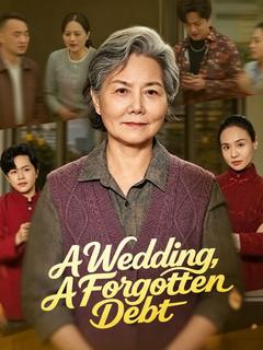 A Wedding, A Forgotten Debt