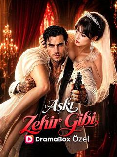 (Dublajlı) Aşkı Zehir Gibi