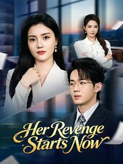 Her Revenge Starts Now