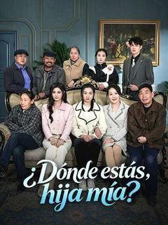 ¿Dónde estás, hija mía?