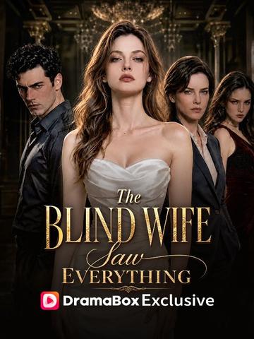 The Blind Wife Saw Everything