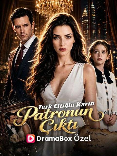 Terk Ettiğin Karın Patronun Çıktı