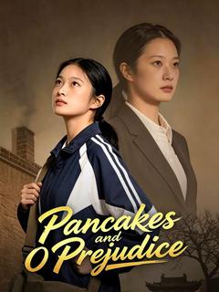 Pancakes and Prejudice