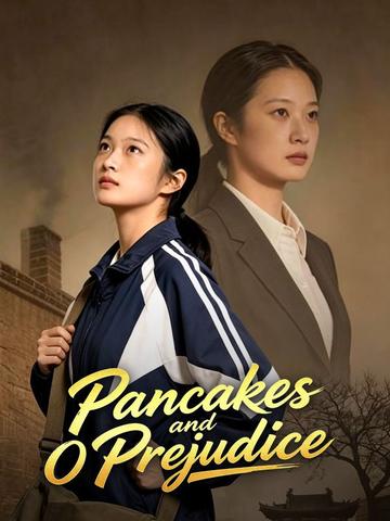 Pancakes and Prejudice